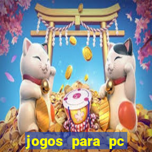 jogos para pc download gratis completo offline