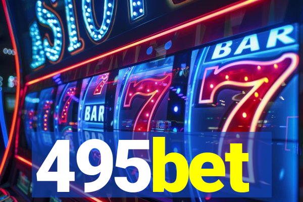 495bet