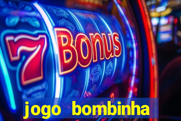 jogo bombinha ganhar dinheiro
