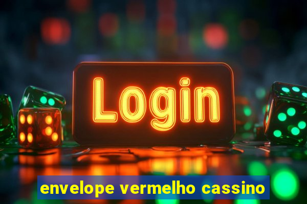 envelope vermelho cassino