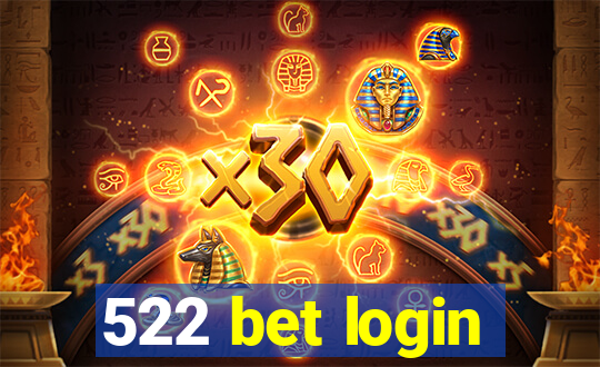 522 bet login