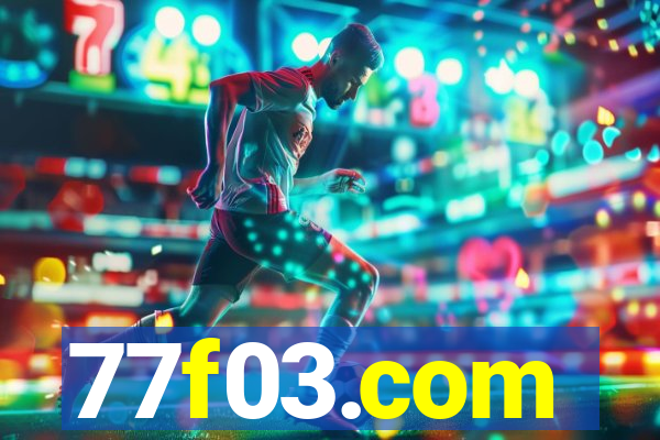 77f03.com
