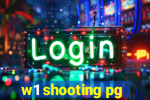 w1 shooting pg