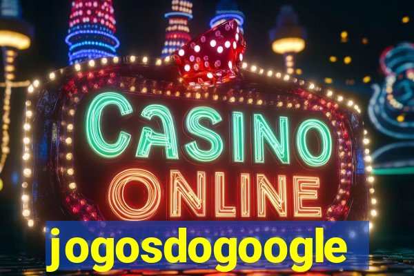 jogosdogoogle