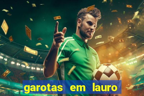 garotas em lauro de freitas