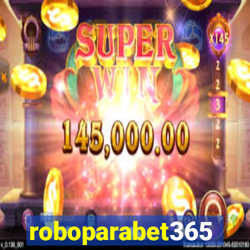 roboparabet365