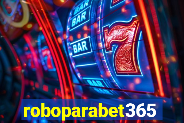 roboparabet365