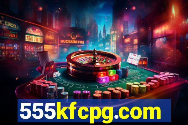 555kfcpg.com