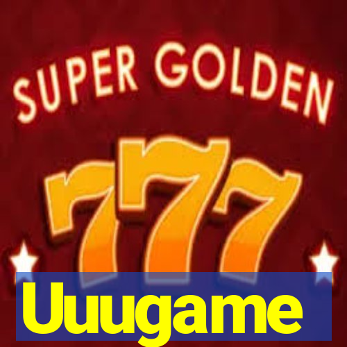 Uuugame
