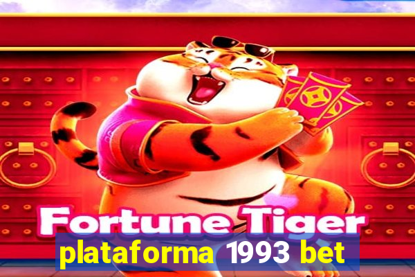 plataforma 1993 bet