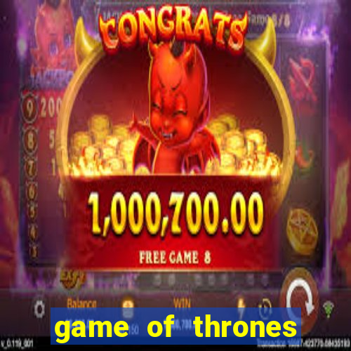 game of thrones torrent magnet