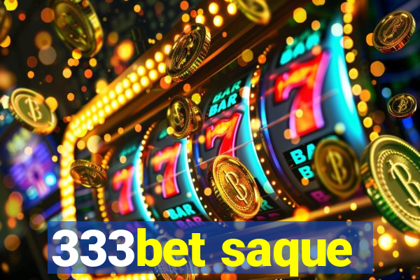 333bet saque