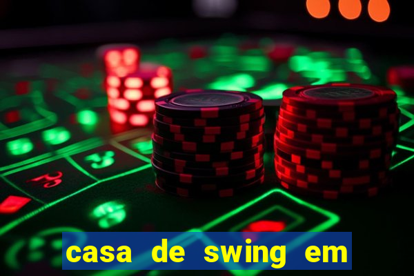 casa de swing em foz do iguacu