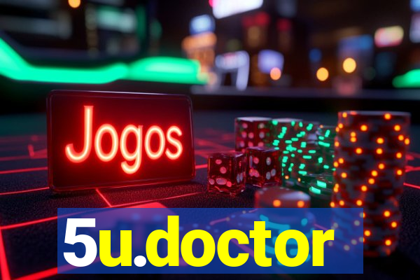 5u.doctor