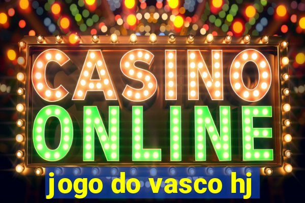 jogo do vasco hj