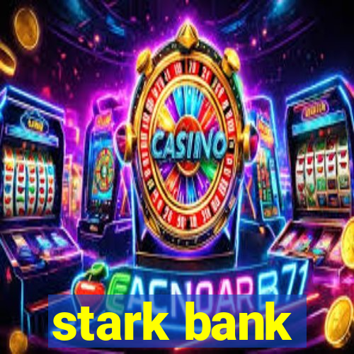 stark bank