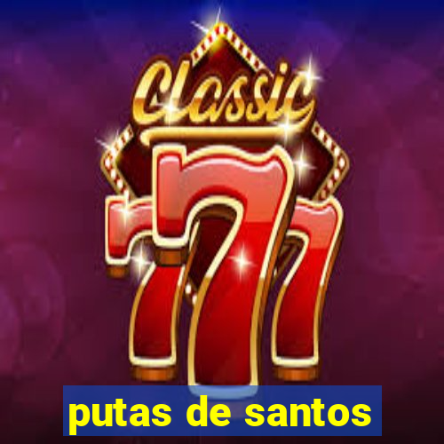 putas de santos