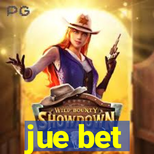 jue bet