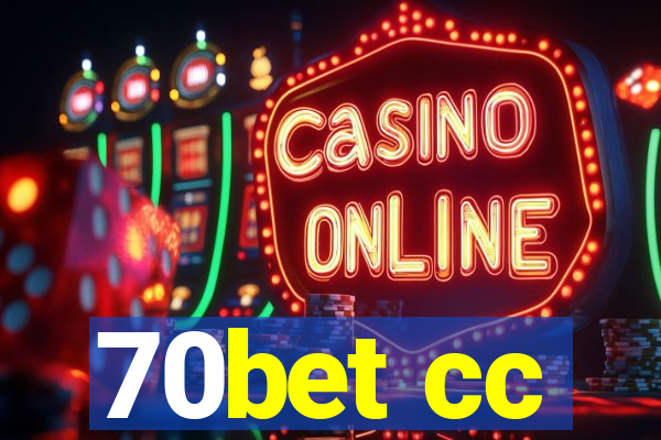 70bet cc
