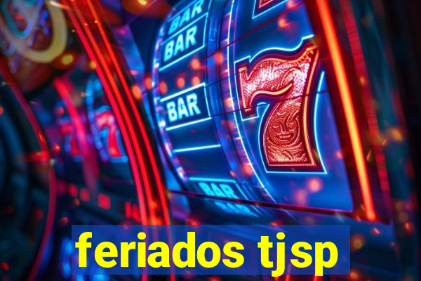 feriados tjsp