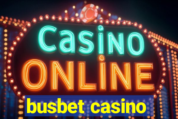 busbet casino