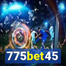 775bet45