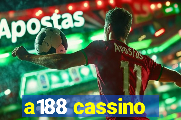 a188 cassino