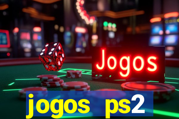 jogos ps2 traduzidos pt br