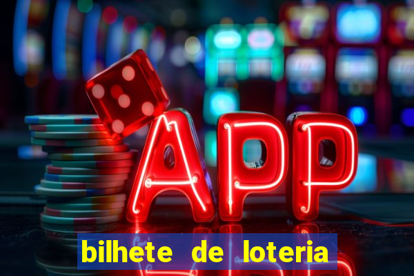 bilhete de loteria onde assistir