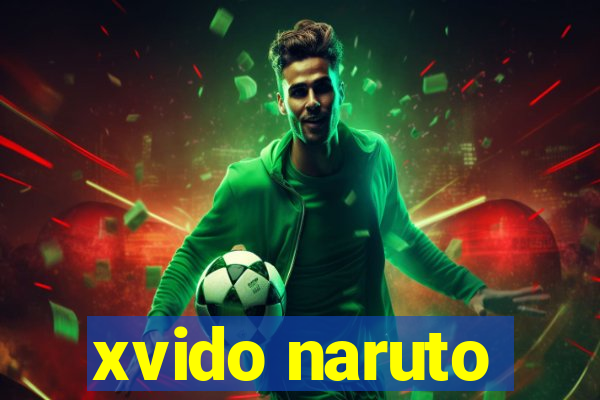 xvido naruto