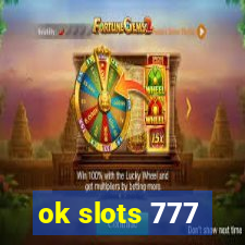 ok slots 777