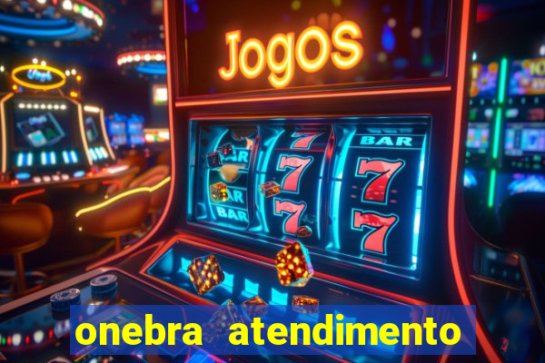 onebra atendimento ao Cliente