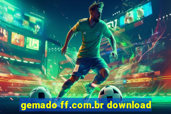 gemado ff.com.br download
