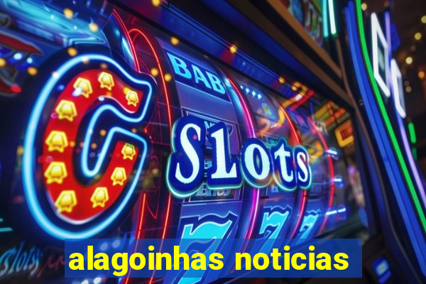 alagoinhas noticias