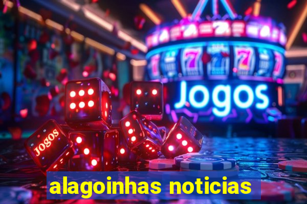 alagoinhas noticias