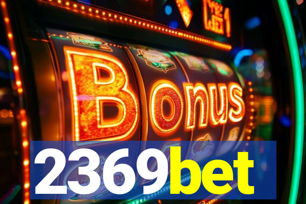 2369bet