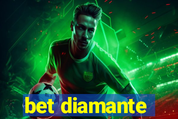 bet diamante