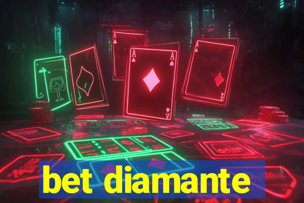 bet diamante