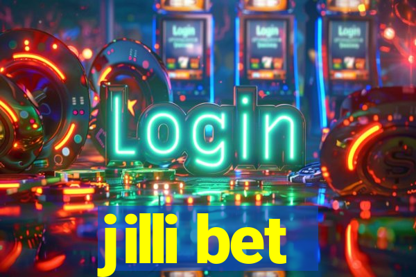 jilli bet