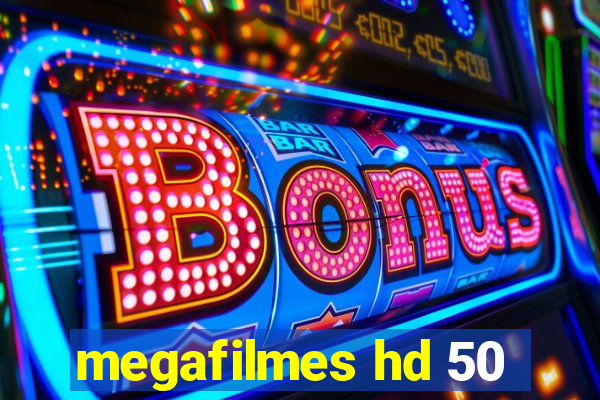 megafilmes hd 50