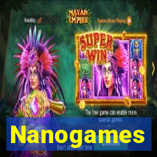 Nanogames