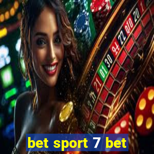bet sport 7 bet