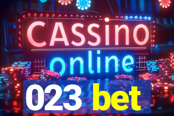 023 bet