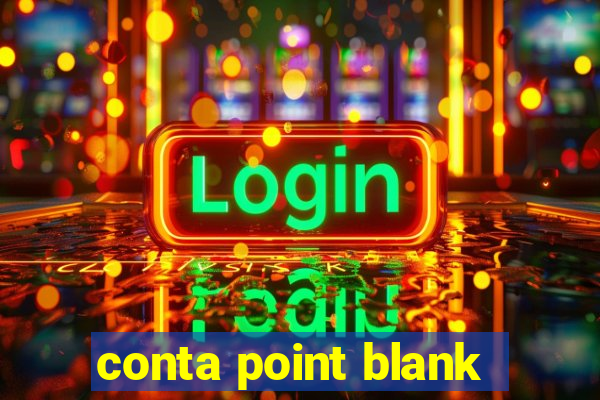 conta point blank