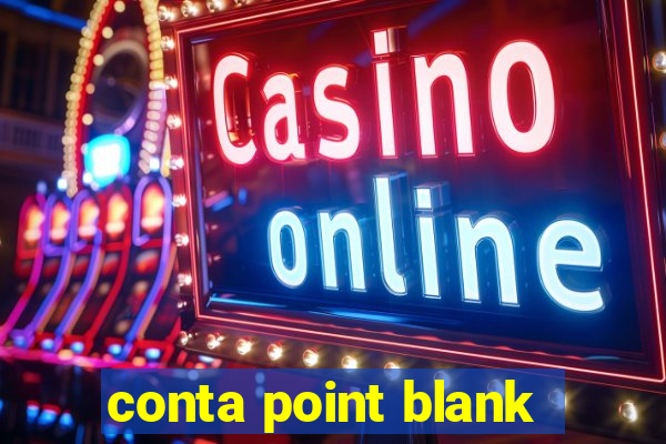 conta point blank