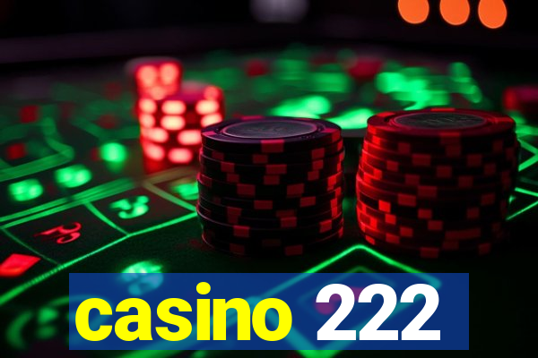 casino 222