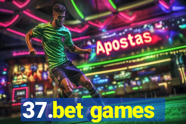 37.bet games