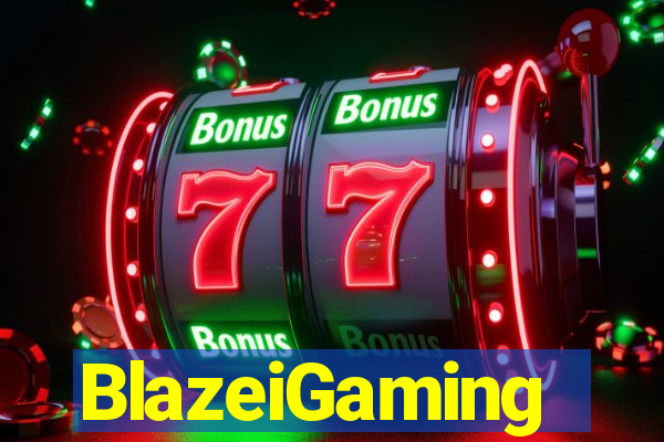 BlazeiGaming