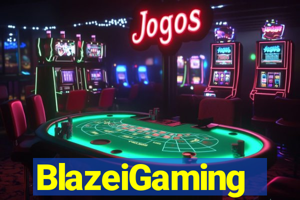 BlazeiGaming