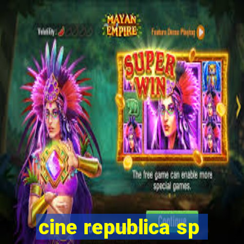 cine republica sp